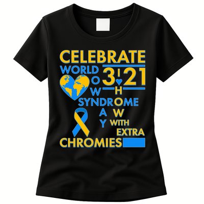 Celebrate World Down Syndrome Day I Love Homies With Extra Chromies Womens T-Shirt