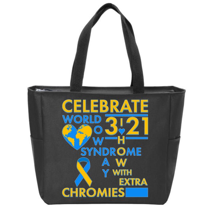 Celebrate World Down Syndrome Day I Love Homies With Extra Chromies Zip Tote Bag