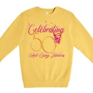 Celebrating 50 And Being Fabulous Premium Crewneck Sweatshirt