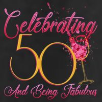 Celebrating 50 And Being Fabulous Cool Comfort Performance Bucket Hat