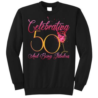 Celebrating 50 And Being Fabulous Sweatshirt