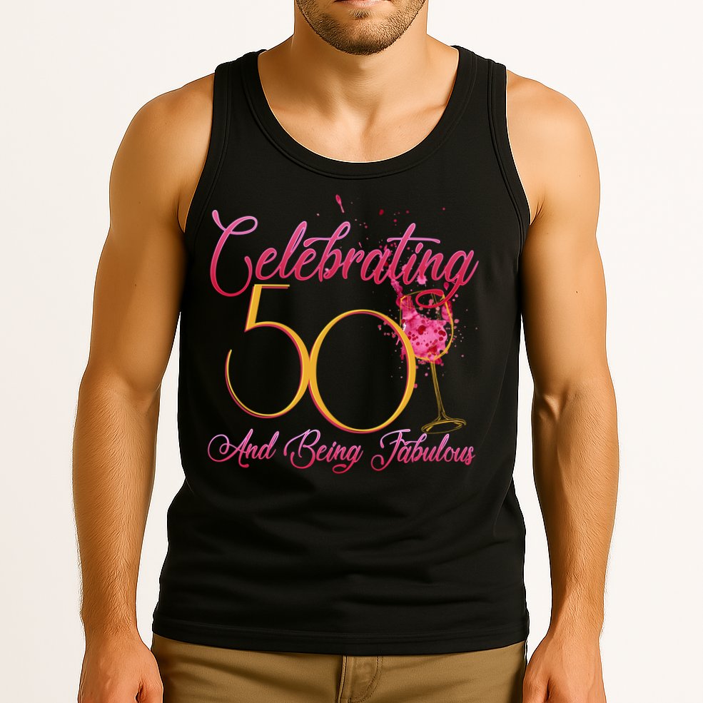 Celebrating 50 And Being Fabulous Tank Top