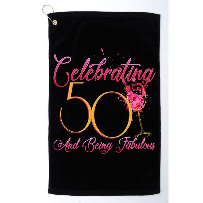 Celebrating 50 And Being Fabulous Golf Towel