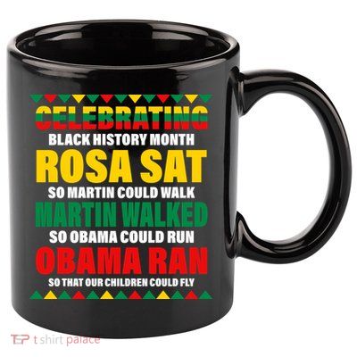 Celebrating Black History Month 11oz C Handle Ceramic Mug