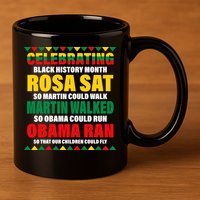 Celebrating Black History Month 11oz C Handle Ceramic Mug