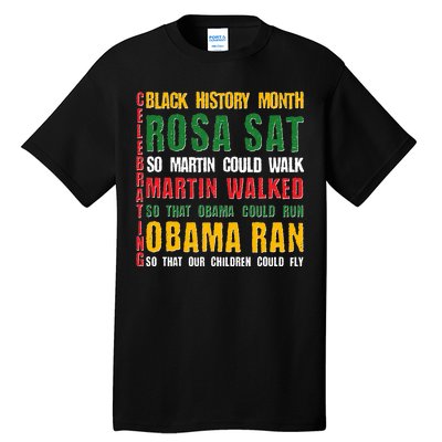 Celebrating Black History Month Rosa Martin Obama Tall T-Shirt