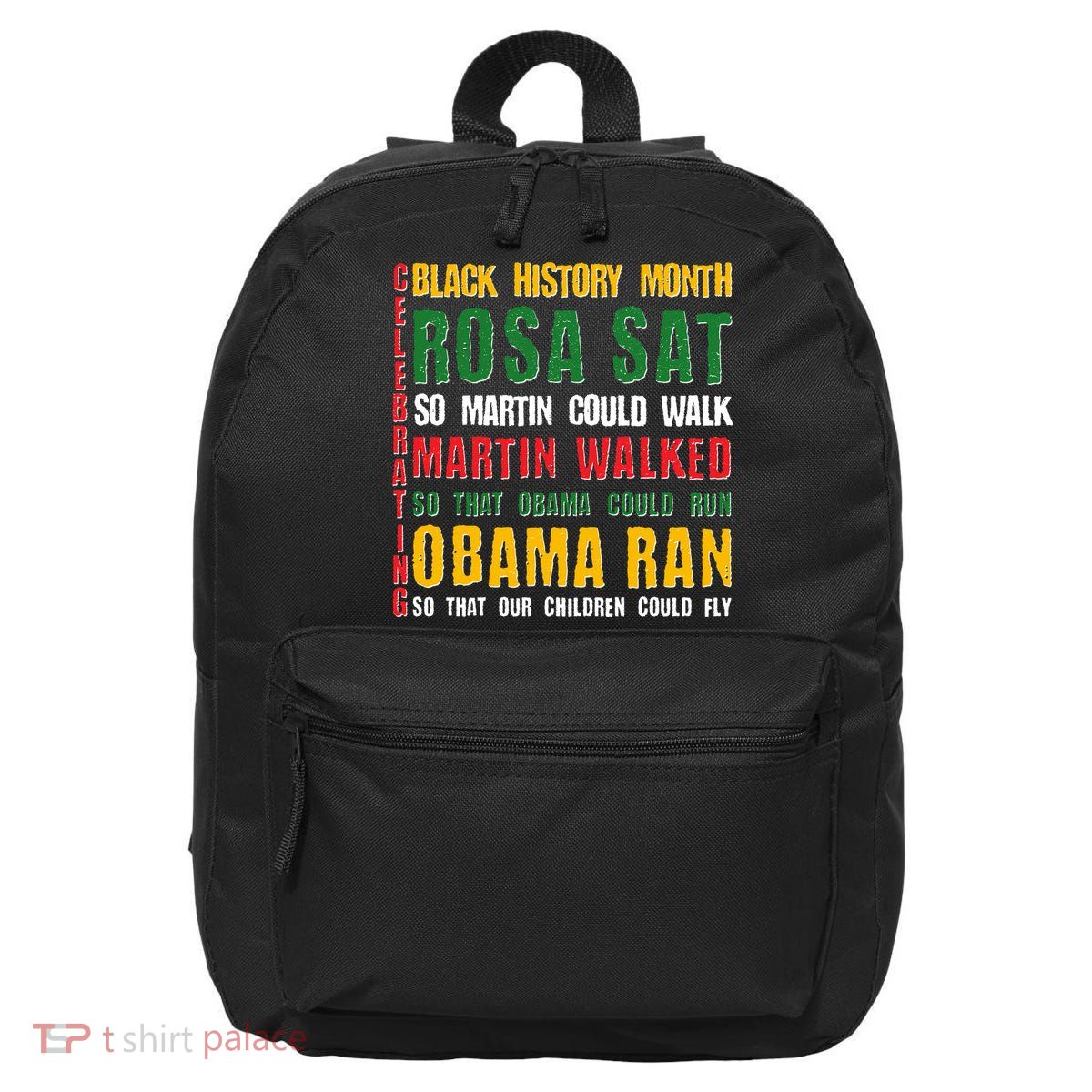 Celebrating Black History Month Rosa Martin Obama 16 in Basic Backpack
