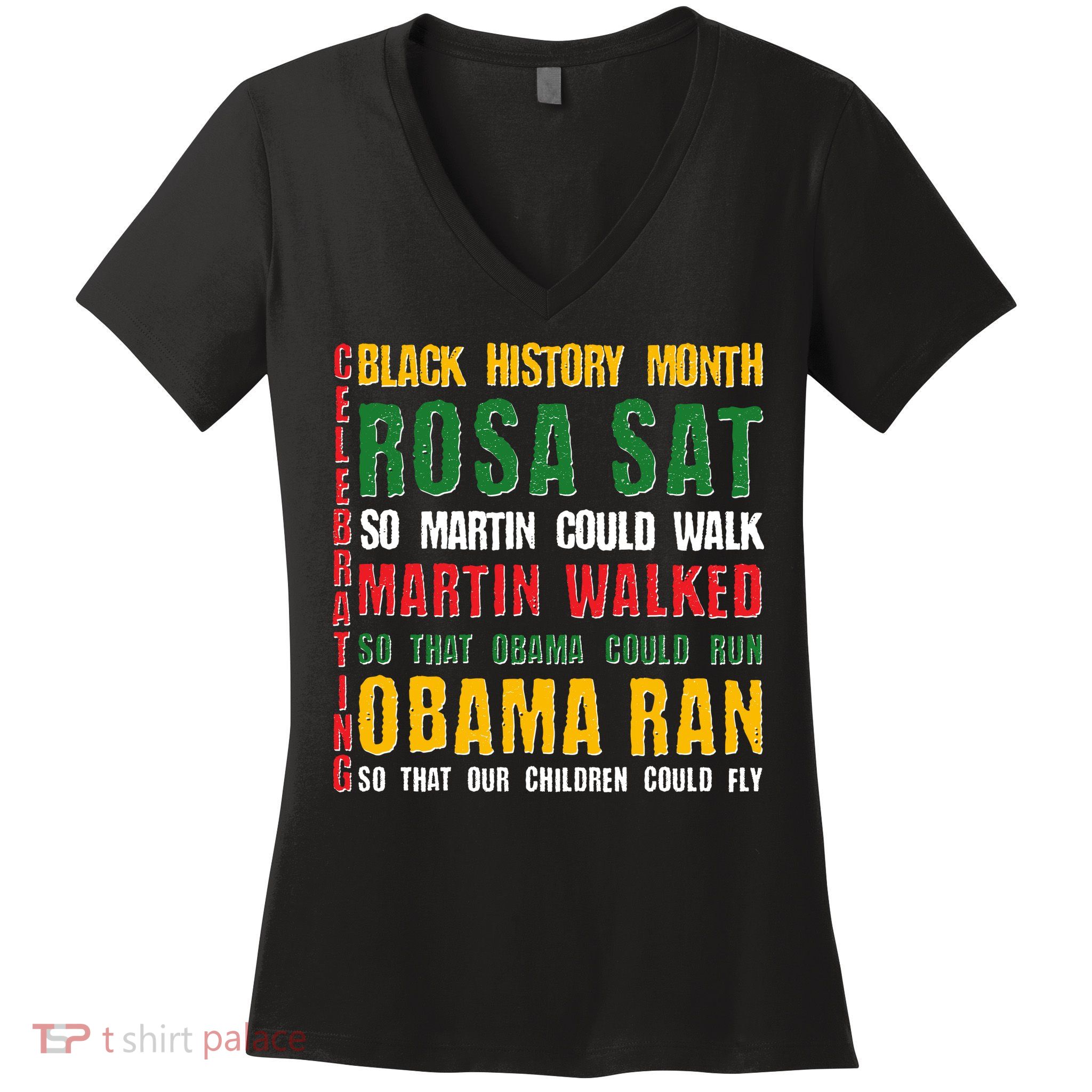 Celebrating Black History Month Rosa Martin Obama Women's V-Neck T-Shirt