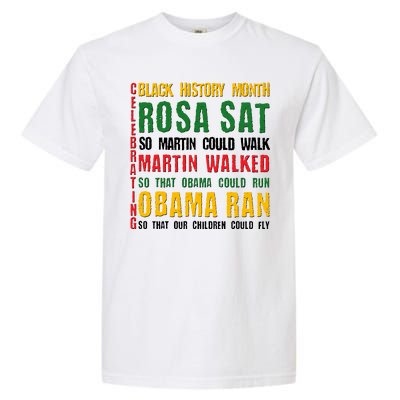 Celebrating Black History Month Rosa Martin Obama Garment-Dyed Heavyweight T-Shirt