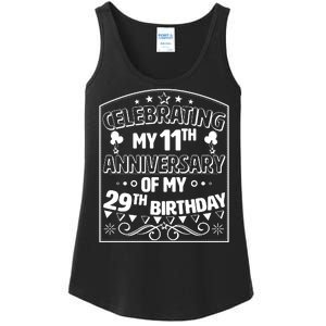 Celebrating My 11th Anniversary of My 29th Birthday 40th Birthday Ladies Essential Tank