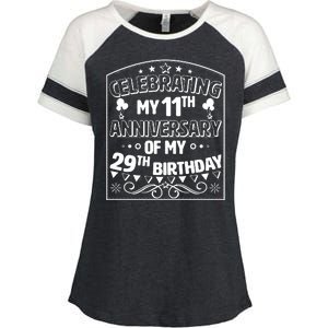 Celebrating My 11th Anniversary of My 29th Birthday 40th Birthday Enza Ladies Jersey Colorblock Tee