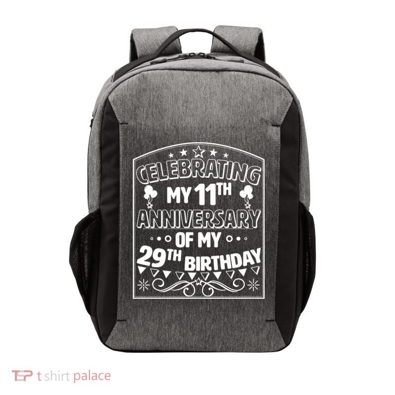 Celebrating My 11th Anniversary of My 29th Birthday 40th Birthday Vector Backpack