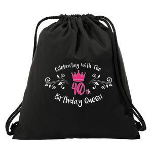 Celebrating With The 40th Birthday Queen Drawstring Bag