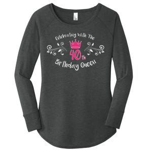 Celebrating With The 40th Birthday Queen Women's Perfect Tri Tunic Long Sleeve Shirt