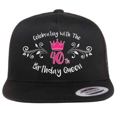 Celebrating With The 40th Birthday Queen Flat Bill Trucker Hat