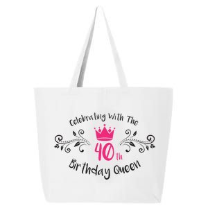 Celebrating With The 40th Birthday Queen 25L Jumbo Tote