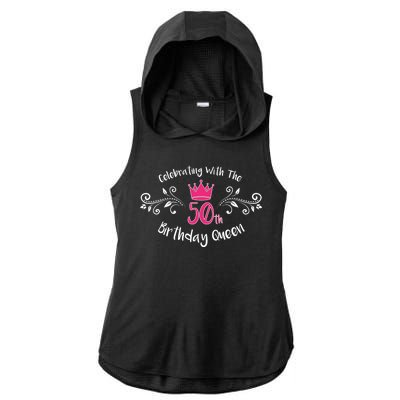 Celebrating With The 50th Birthday Queen Ladies PosiCharge Tri-Blend Wicking Draft Hoodie Tank