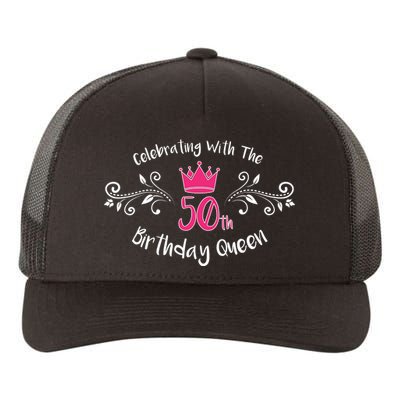 Celebrating With The 50th Birthday Queen Yupoong Adult 5-Panel Trucker Hat