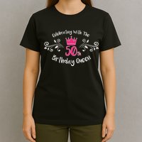 Celebrating With The 50th Birthday Queen T-Shirt
