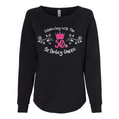 Celebrating With The 50th Birthday Queen Womens California Wash Sweatshirt