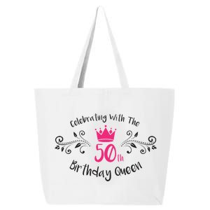 Celebrating With The 50th Birthday Queen 25L Jumbo Tote