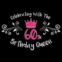 Celebrating With The 60th Birthday Queen T-Shirt