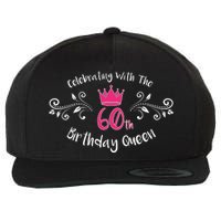 Celebrating With The 60th Birthday Queen Wool Snapback Cap