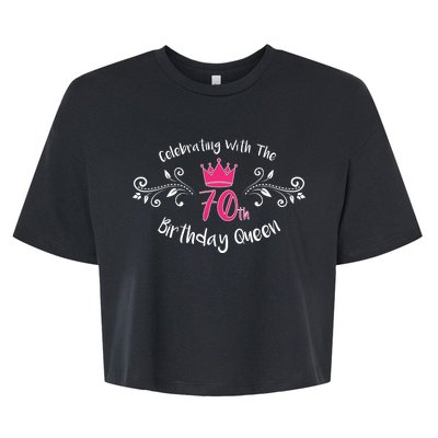 Celebrating With The 70th Birthday Queen Bella+Canvas Jersey Crop Tee