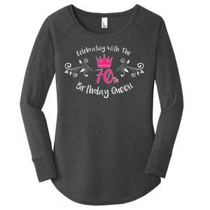 Celebrating With The 70th Birthday Queen Women's Perfect Tri Tunic Long Sleeve Shirt