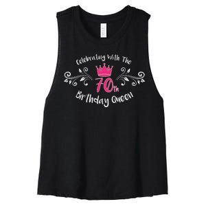 Celebrating With The 70th Birthday Queen Women's Racerback Cropped Tank