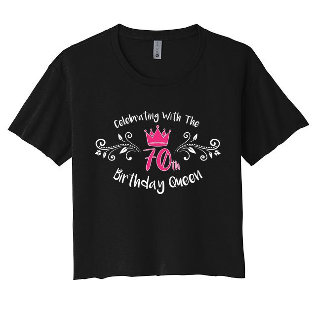 Celebrating With The 70th Birthday Queen Crop Top