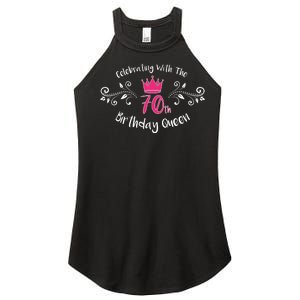 Celebrating With The 70th Birthday Queen Women's Perfect Tri Rocker Tank