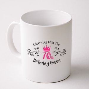 Celebrating With The 70th Birthday Queen Coffee Mug