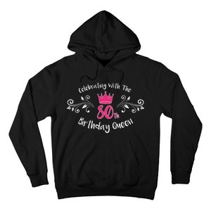 Celebrating With The 80th Birthday Queen Hoodie