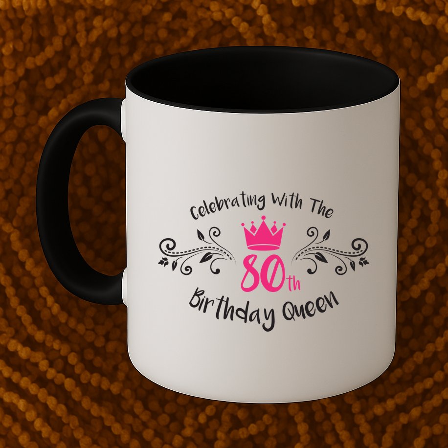 Celebrating With The 80th Birthday Queen Mug