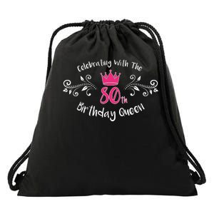 Celebrating With The 80th Birthday Queen Drawstring Bag