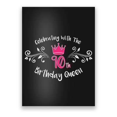Celebrating With The 90th Birthday Queen Poster