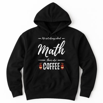 Coffee Er Math Funny School Teacher Gift Idea Gift Hoodie