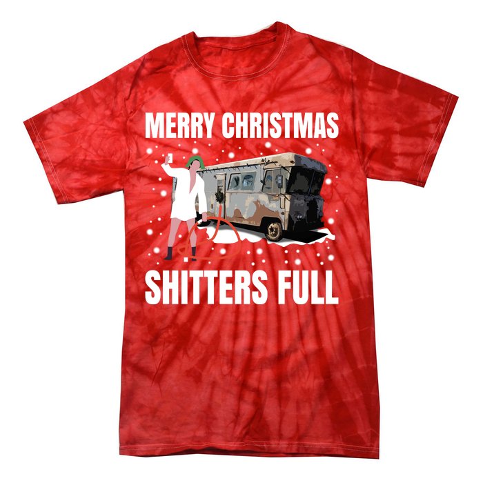 Cousin Eddie Merry Christmas Shitters Full Tie-Dye T-Shirt