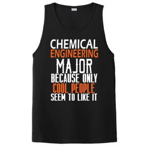 Chemical Engineering Major Because Only Cool People Seem To Gift PosiCharge Competitor Tank