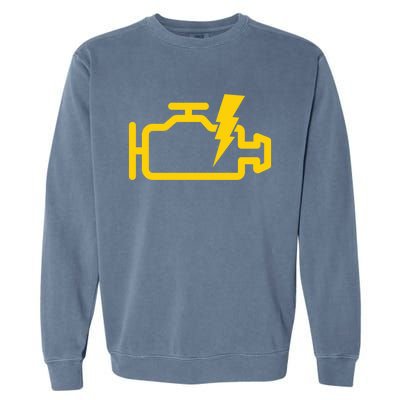 Check Engine Motor Light Idiot Light Funny Mechanic Great Gift Garment-Dyed Sweatshirt