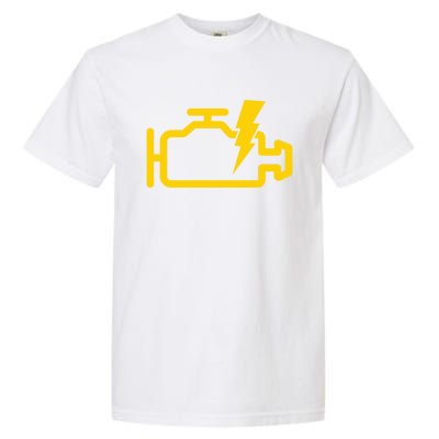 Check Engine Motor Light Idiot Light Funny Mechanic Great Gift Garment-Dyed Heavyweight T-Shirt