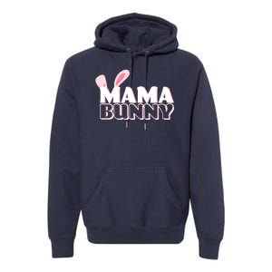 Cute Easter Mama Bunny Matching Family Shirts Premium Hoodie