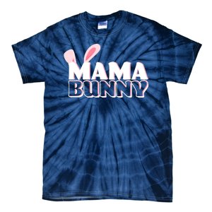 Cute Easter Mama Bunny Matching Family Shirts Tie-Dye T-Shirt