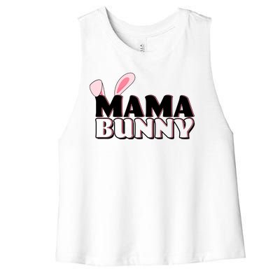 Cute Easter Mama Bunny Matching Family Shirts Women's Racerback Cropped Tank