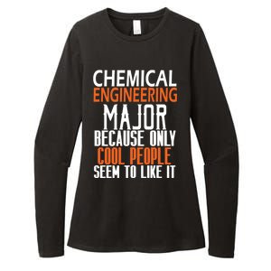 Chemical Engineering Major Because Only Cool People Seem To Funny Gift Womens CVC Long Sleeve Shirt