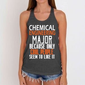 Chemical Engineering Major Because Only Cool People Seem To Funny Gift Women's Knotted Racerback Tank