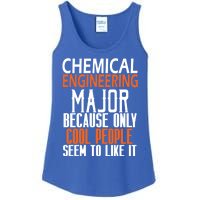 Chemical Engineering Major Because Only Cool People Seem To Funny Gift Ladies Essential Tank