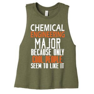 Chemical Engineering Major Because Only Cool People Seem To Funny Gift Women's Racerback Cropped Tank