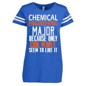 Chemical Engineering Major Because Only Cool People Seem To Funny Gift Enza Ladies Jersey Football T-Shirt